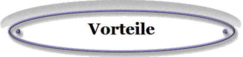 Vorteile